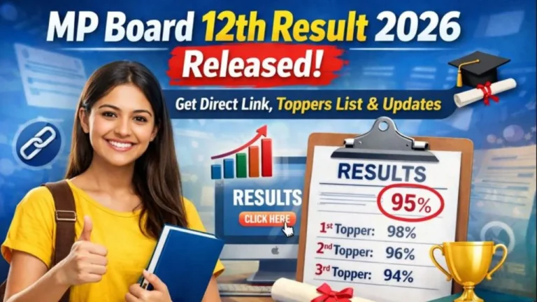 MP Board 12th Result 2026 Released – Get Direct Link, Toppers List & Updates